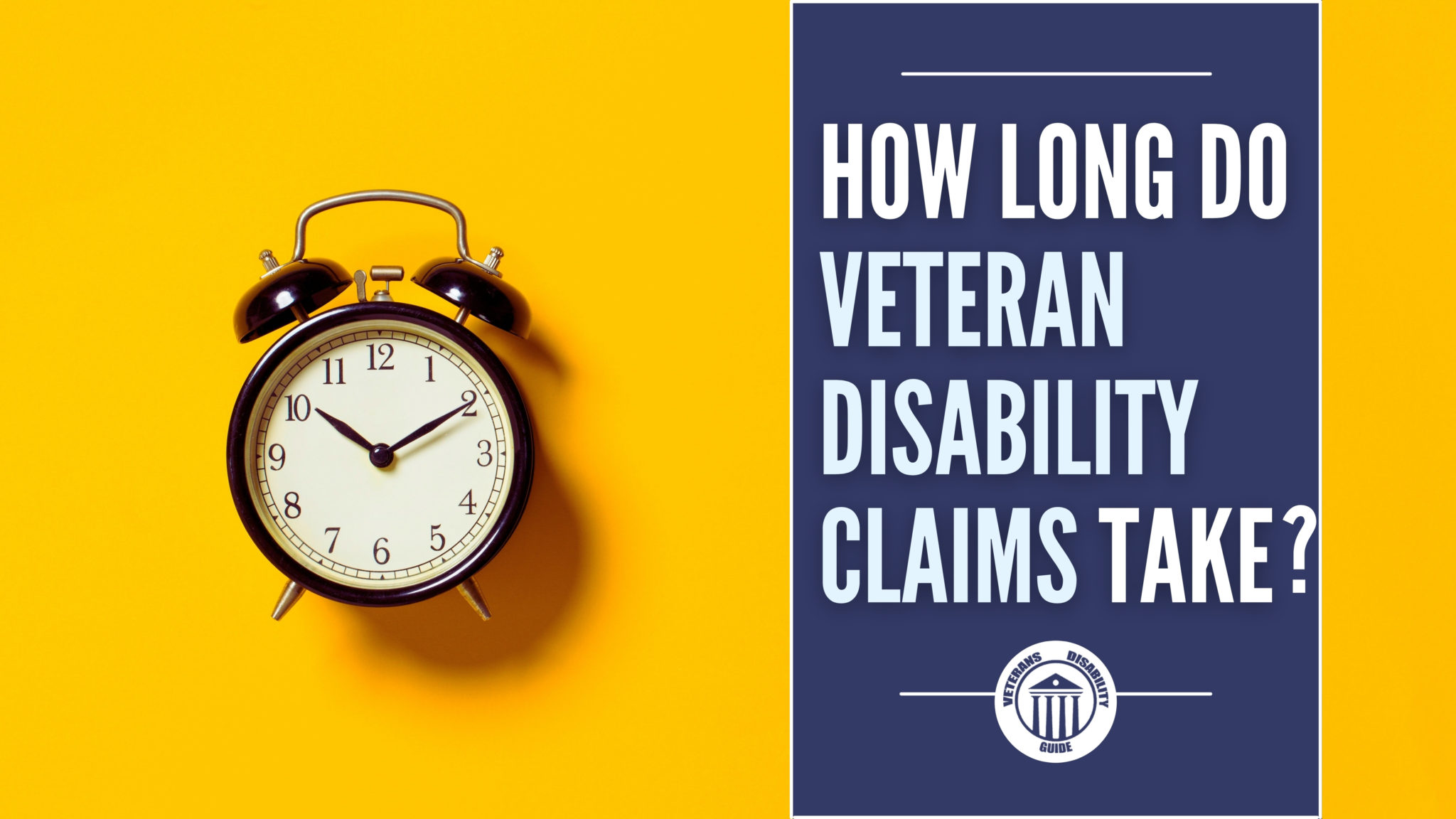 how-long-do-veteran-disability-claims-take-vets-disability-guide