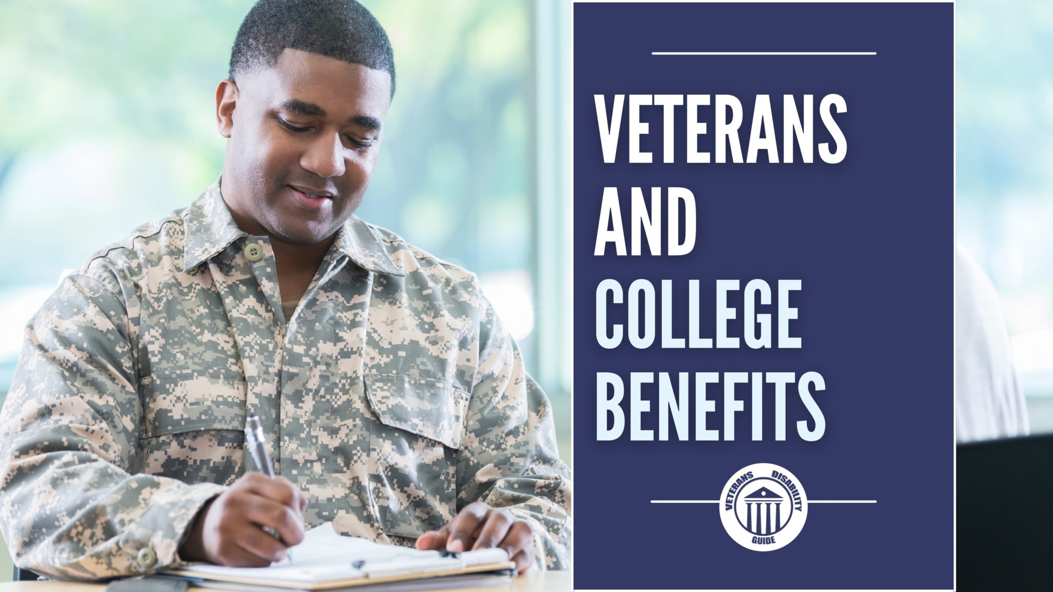 Veterans & College Benefits - Vets Disability Guide