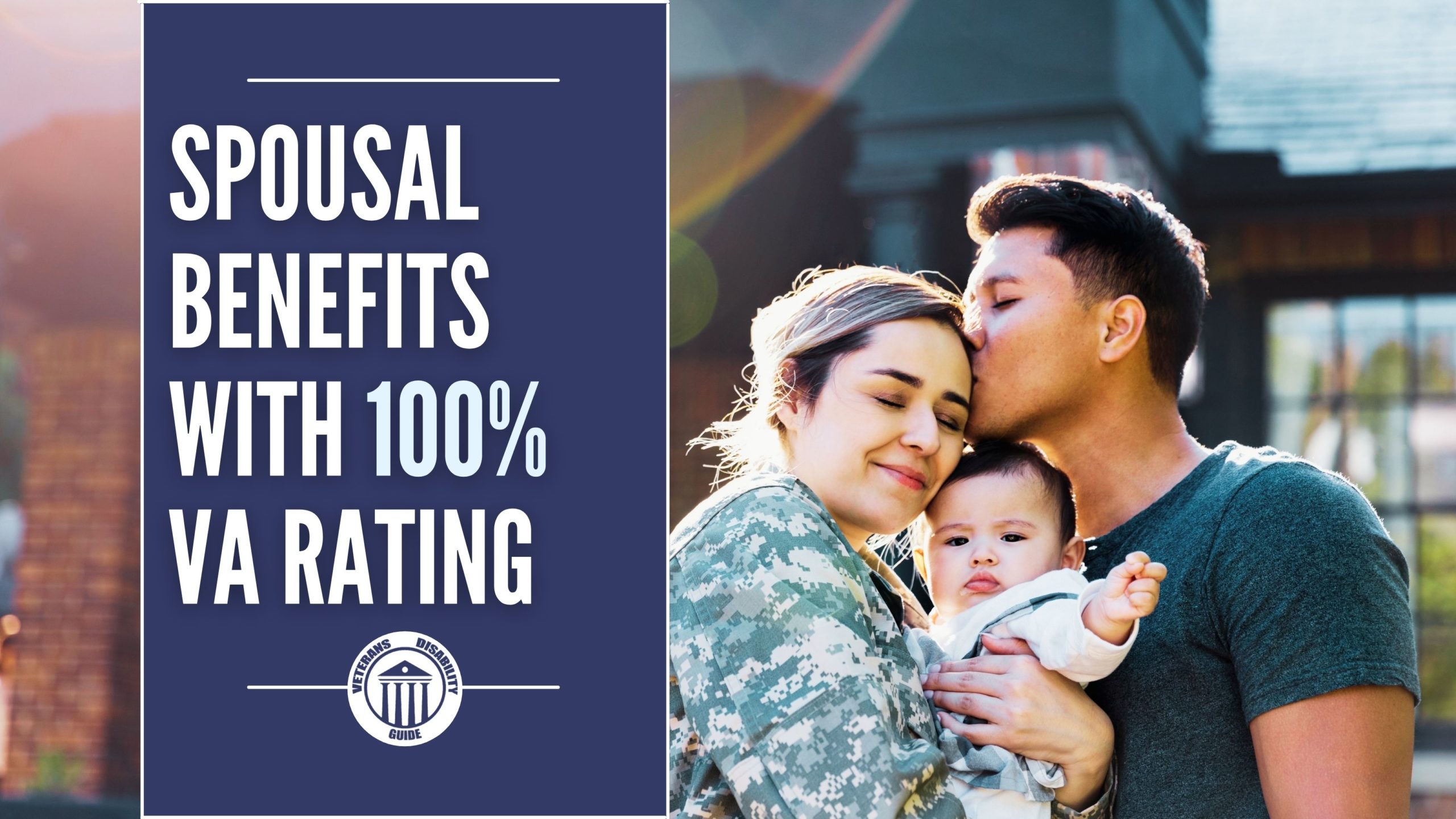 Veteran Spouse Benefits 100 Vets Disability Guide