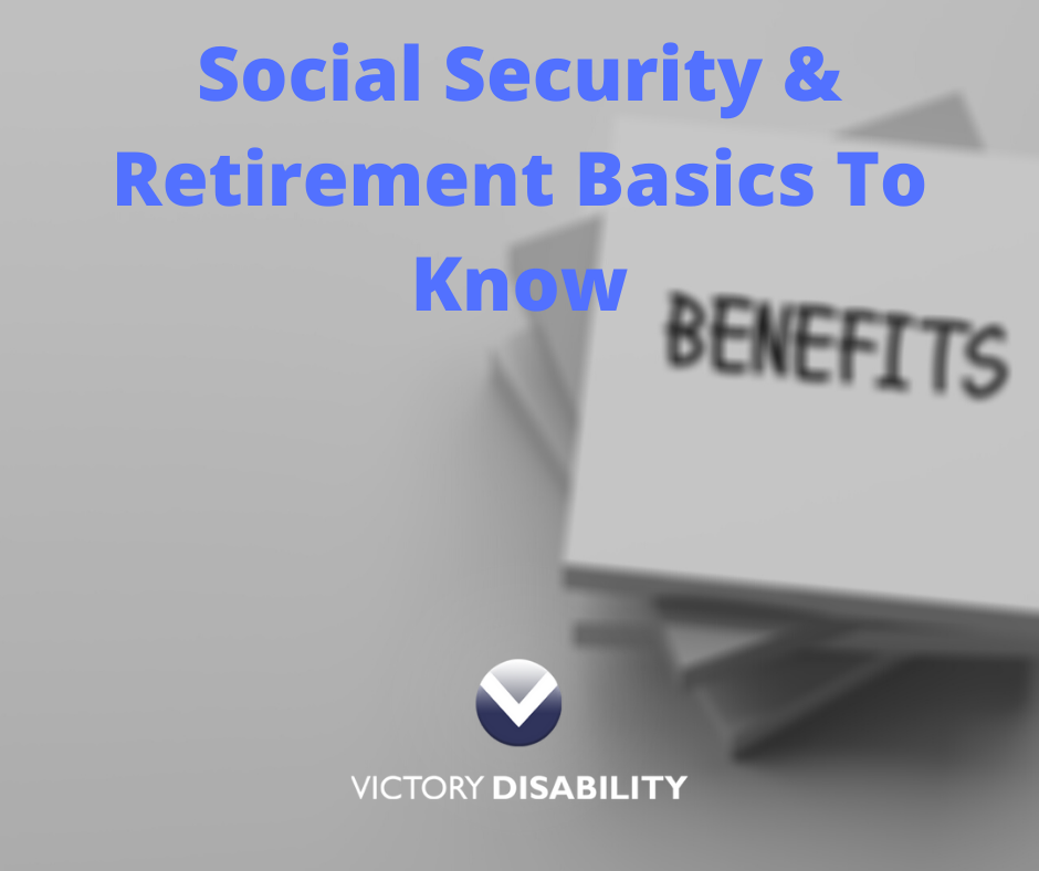 Social Security & Retirement Basics To Know - Vets Disability Guide