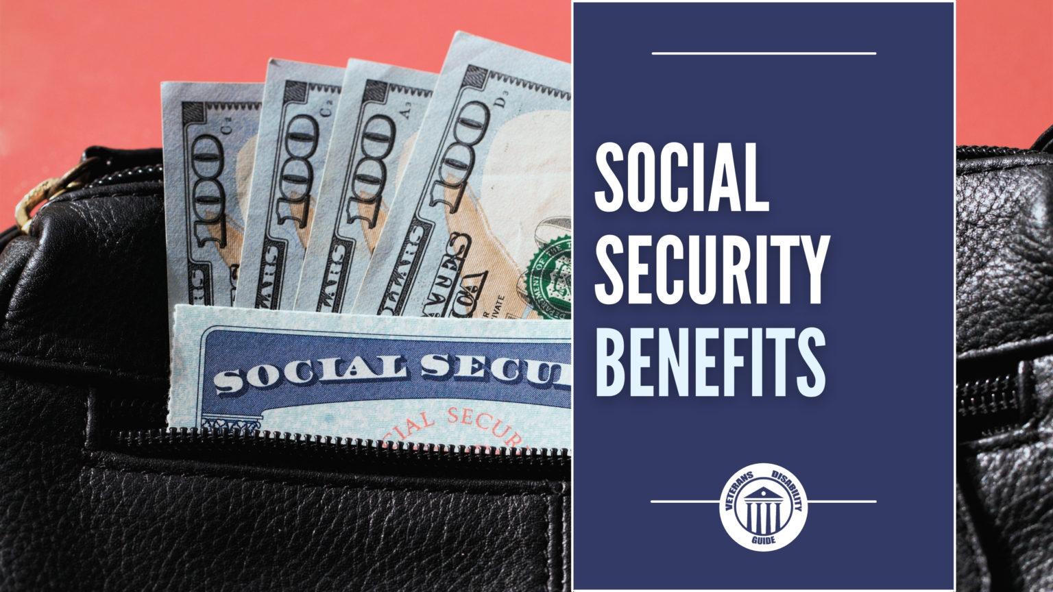 Social Security Benefits - Vets Disability Guide