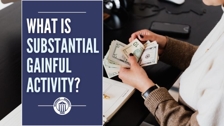 What Is Substantial Gainful Activity? - Vets Disability Guide