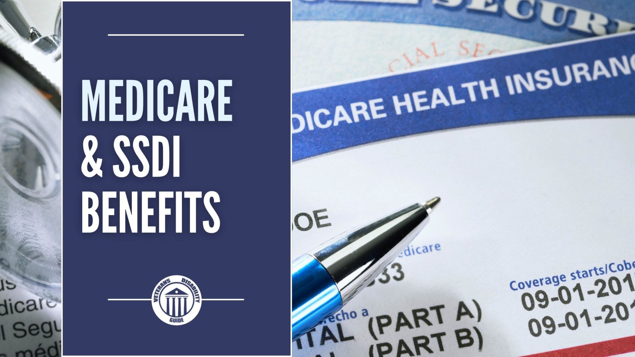 Medicare and SSDI Benefits - Vets Disability Guide